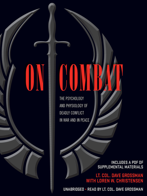 Title details for On Combat by Lieutenant Colonel Dave Grossman - Available